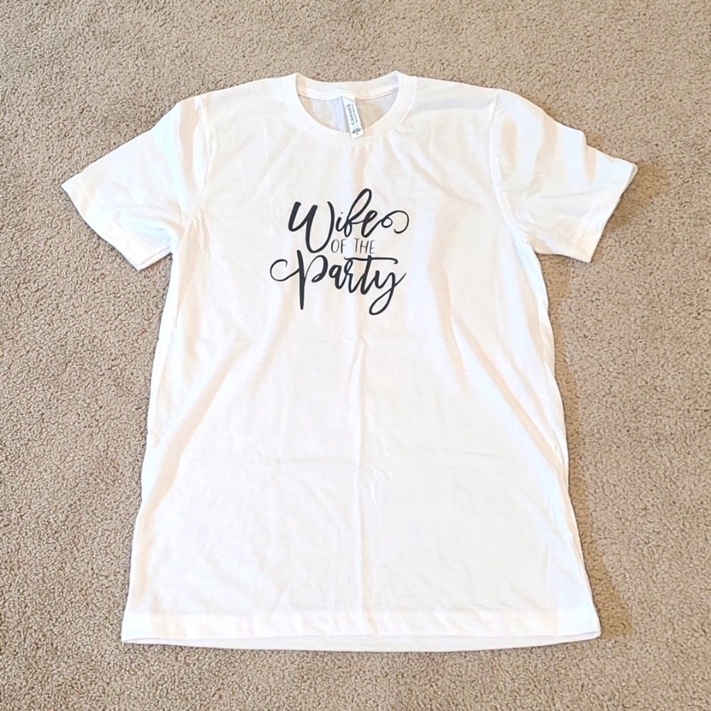 Wife of the Party TShirt
